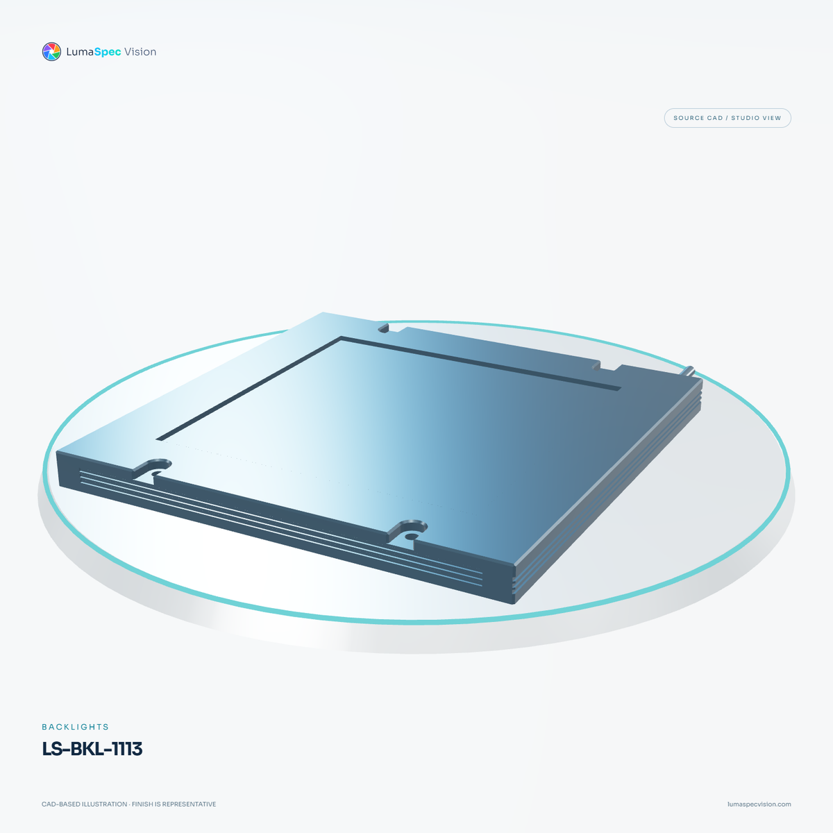 LS-BKL-1113 — Backlights, 3D view 1. CAD-based illustration; finish is representative.